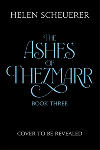 Untitled The Ashes of Thezmarr Book Three