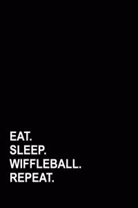 Eat Sleep Wiffleball Repeat: Genkouyoushi Notebook