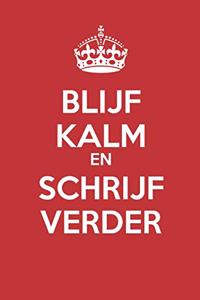Blijf Kalm En Schrijf Verder