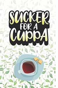 Sucker For a Cuppa