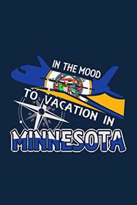 In The Mood To Vacation In Minnesota