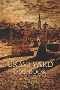 Graveyard Log Book
