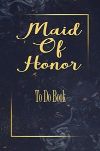 Maid Of Honor To Do Book