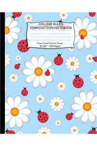 College Ruled Composition Notebook. Flower Floral Pattern Theme