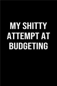 My Shitty Attempt at Budgeting