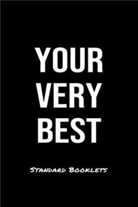 Your Very Best Standard Booklets