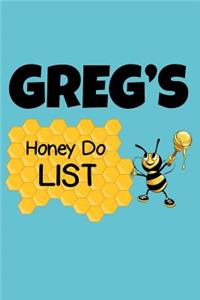 Greg's Honey Do List