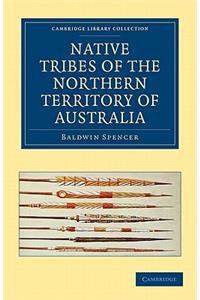 Native Tribes of the Northern Territory of Australia