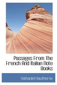 Passages from the French and Italian Note Books