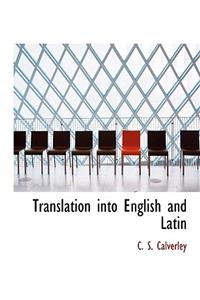 Translation Into English and Latin