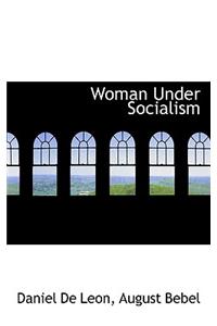Woman Under Socialism