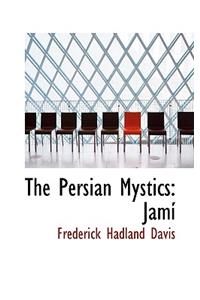 The Persian Mystics