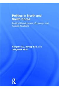 Politics in North and South Korea