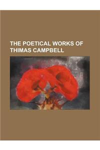 The Poetical Works of Thimas Campbell
