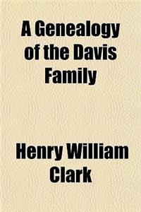 A Genealogy of the Davis Family