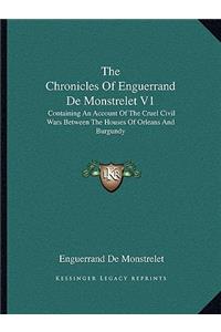The Chronicles Of Enguerrand De Monstrelet V1