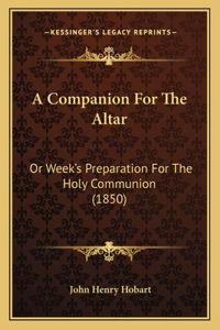 A Companion For The Altar