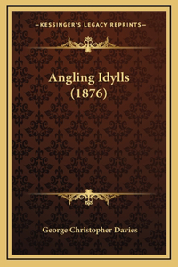 Angling Idylls (1876)