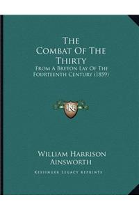 Combat Of The Thirty