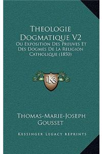 Theologie Dogmatique V2