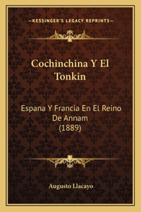 Cochinchina Y El Tonkin