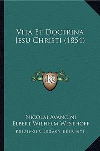 Vita Et Doctrina Jesu Christi (1854)