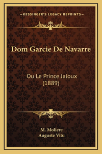 Dom Garcie De Navarre