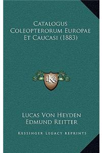 Catalogus Coleopterorum Europae Et Caucasi (1883)