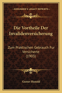 Die Vortheile Der Invalidenversicherung