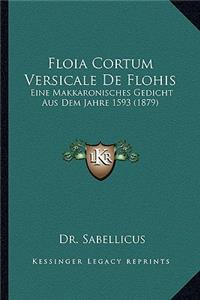 Floia Cortum Versicale de Flohis