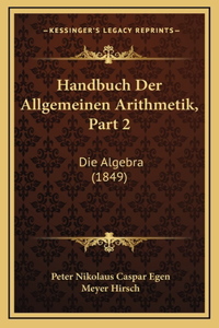 Handbuch Der Allgemeinen Arithmetik, Part 2