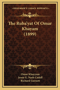 Ruba'yat Of Omar Khayam (1899)
