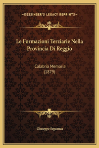 Le Formazioni Terziarie Nella Provincia Di Reggio