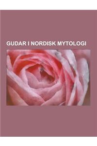 Gudar I Nordisk Mytologi