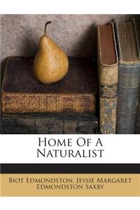 Home of a Naturalist