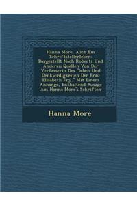 Hanna More, Auch Ein Schriftstellerleben
