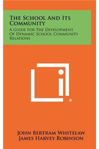 The School And Its Community