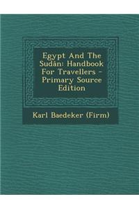 Egypt and the Sudan