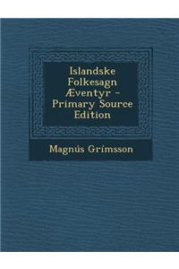 Islandske Folkesagn Æventyr