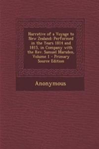 Narrative of a Voyage to New Zealand