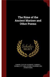The Rime of the Ancient Mariner and Other Poems