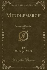 Middlemarch, Vol. 8