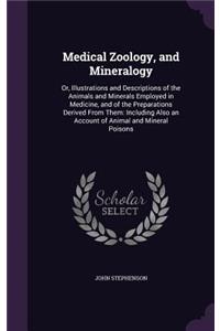 Medical Zoology, and Mineralogy