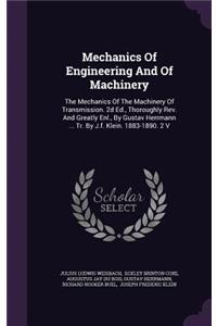 Mechanics of Engineering and of Machinery