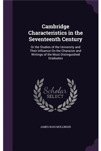 Cambridge Characteristics in the Seventeenth Century