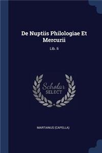 De Nuptiis Philologiae Et Mercurii