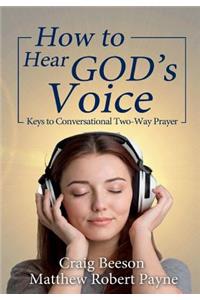 How to Hear God's Voice