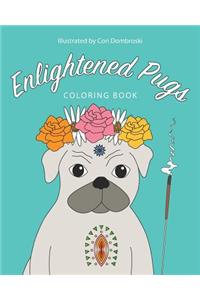 Enlightened Pugs Coloring Book
