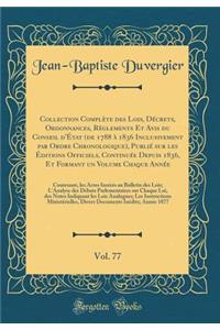 Collection ComplÃ¨te Des Lois, DÃ©crets, Ordonnances, RÃ¨glements Et Avis Du Conseil d'Ã?tat (de 1788 Ã? 1836 Inclusivement Par Ordre Chronologique), PubliÃ© Sur Les Ã?ditions Officiels, ContinuÃ©e Depuis 1836, Et Formant Un Volume Chaque AnnÃ©e, V