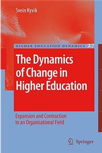 Dynamics of Change in Higher Education
